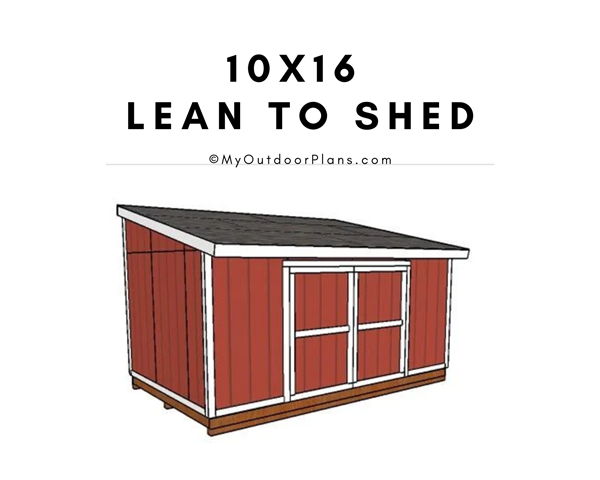 10×16 Lean To Shed Plans Fi Myoutdoorplans